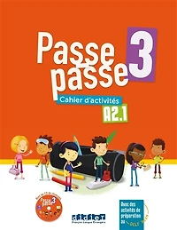 Passe-passe 3, A2.1: cahier d'activités