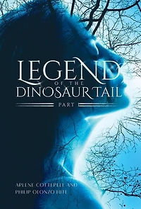 Legend of the Dinosaur Tail: Part 1