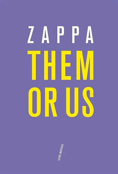 Them or us: le livre