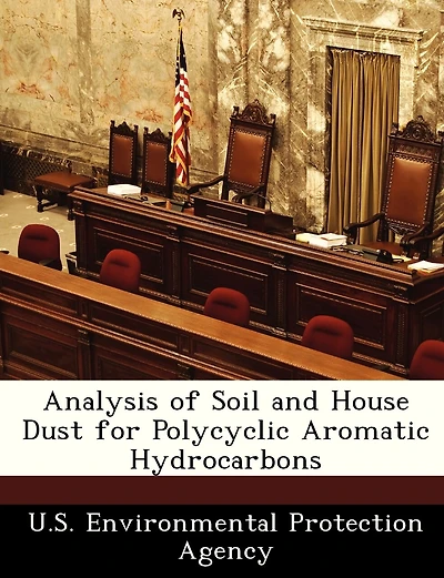 Analysis Of Soil And House Dust For Polycyclic Aromatic Hydrocarbons