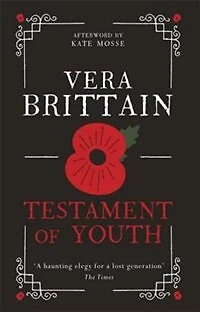 Testament of Youth: An unforgettable true story love and loss World War I