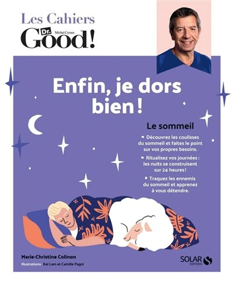 Les Cahiers Dr. Good ! - Enfin, je dors bien !