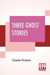 Three Ghost Stories
