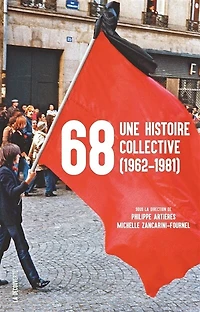 68, une histoire collective: 1962-1981