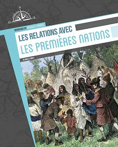 Les Relations Avec Les Premières Nations