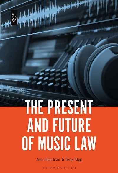 The Present And Future Of Music Law