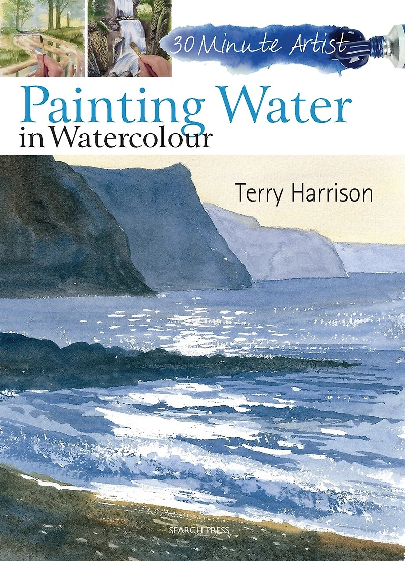 30 Minute Artist: Painting Water Watercolour