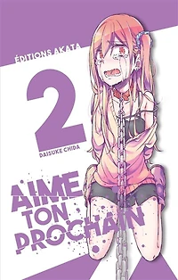 Aime ton prochain, Vol. 2
