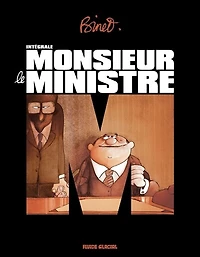 Monsieur le ministre: intégrale
