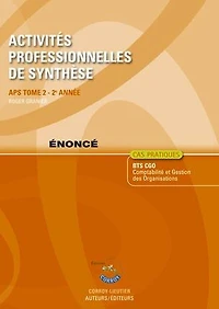 APS du BTS CGO 2e année: cas pratiques, énoncé