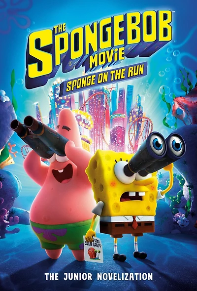 The SpongeBob Movie: Sponge on the Run: The Junior Novelization (SpongeBob  SquarePants)