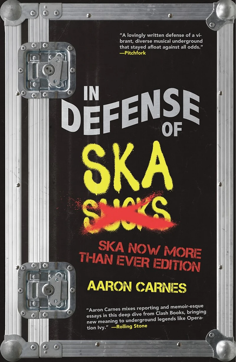 Defense of Ska: Expanded 2nd Edition