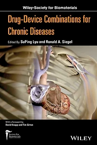 Drug-device Combinations for Chronic Diseases