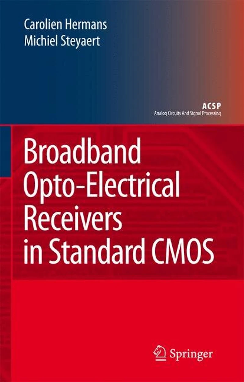 Broadband Opto-Electrical Receivers Standard CMOS
