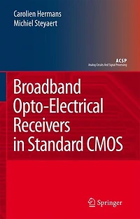 Broadband Opto-Electrical Receivers Standard CMOS