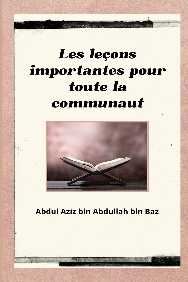 Les leçons importantes pour toute la communauté