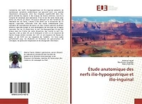 Etude anatomique des nerfs ilio-hypogastrique et ilio-inguinal