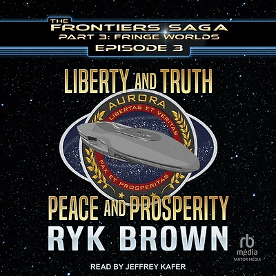 Liberty and Truth, Peace Prosperity
