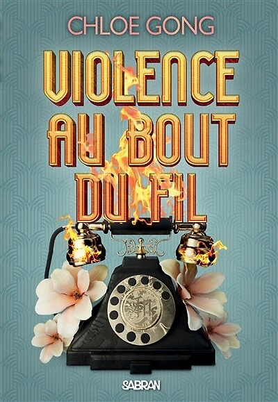 Violence au bout du fil (broche) - tome 03