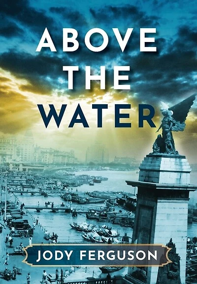 Above the Water
