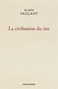 La civilisation du rire