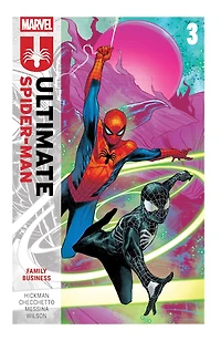 Ultimate Spider-Man By Jonathan Hickman Vol. 3: Family Business