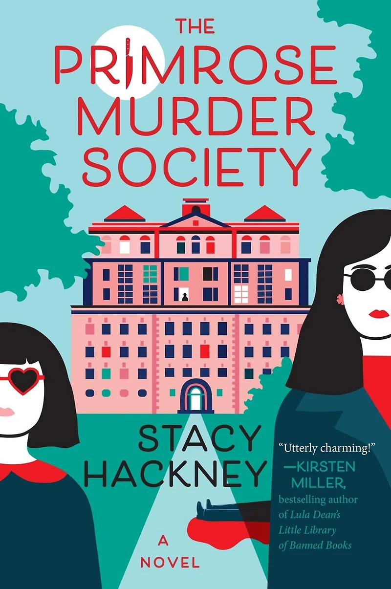 The Primrose Murder Society: A Novel