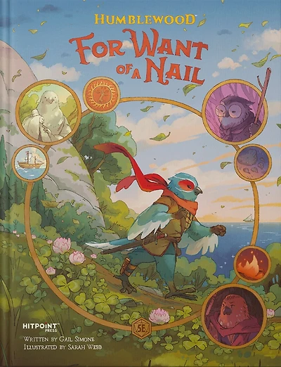 Humblewood: For Want of a Nail