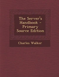 The Server's Handbook