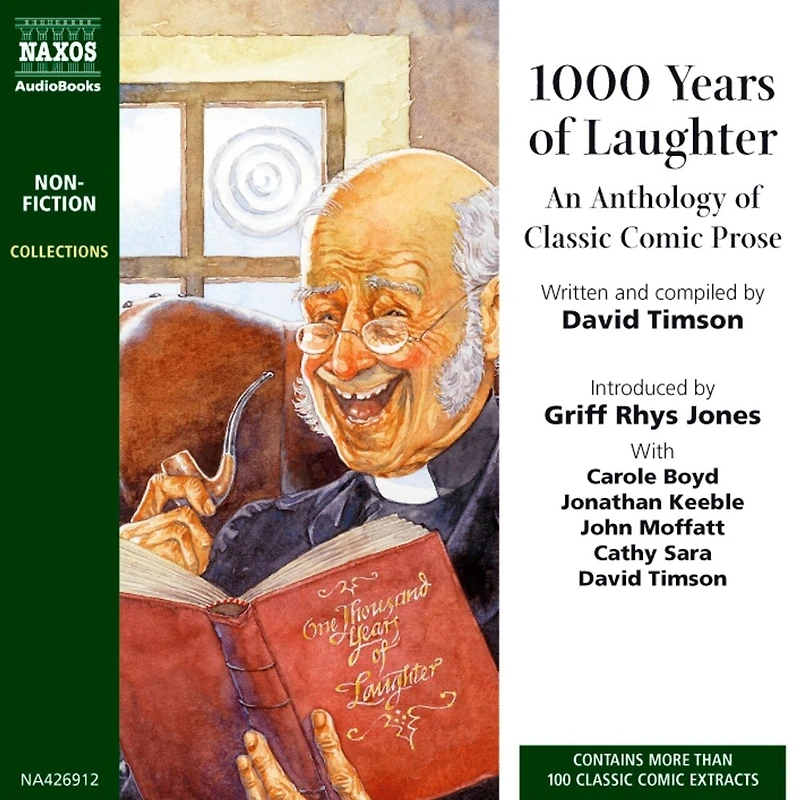 1,000 Years of Laughter: An Anthology Classic Comic Prose