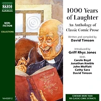 1,000 Years of Laughter: An Anthology Classic Comic Prose