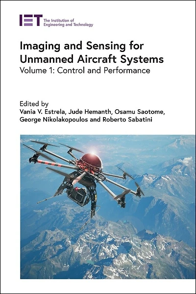 Imaging And Sensing For Unmanned Aircraft Systems: Control And Performance