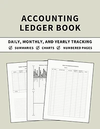 Accounting Ledger Book: Daily, Monthly, and Yearly Tracking of Accounts, Payments, Deposits, and Balance for Personal Finance and Small Business Bookkeeping (Stone Cover)