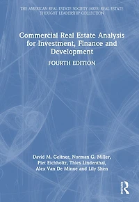Commercial Real Estate Analysis for Investment, Finance, and Development