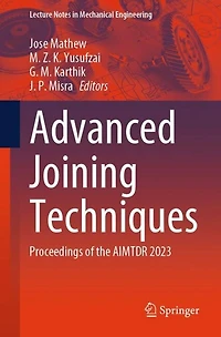 Advanced Joining Techniques: Proceedings of the AIMTDR 2023