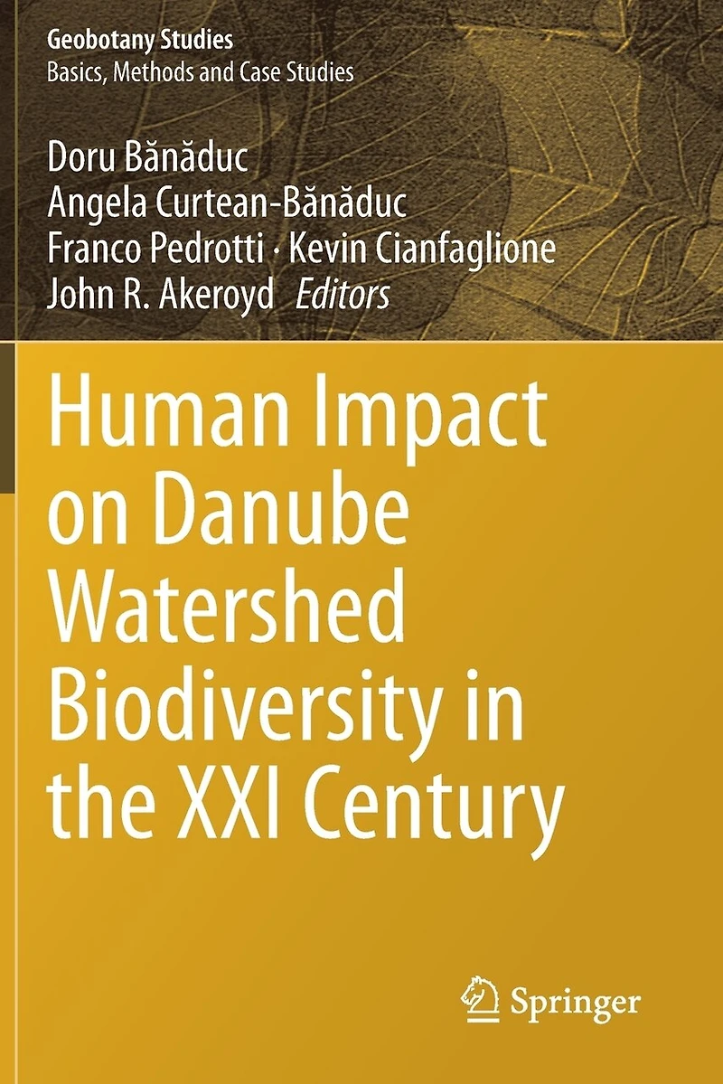 Human Impact on Danube Watershed Biodiversity the XXI Century