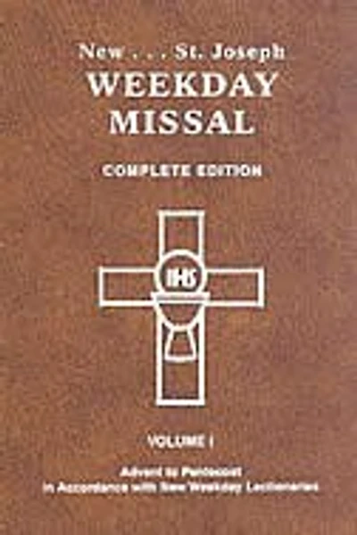 St. Joseph Weekday Missal (Vol. I / Advent to Pentecost): In Accordance with the Roman Missal
