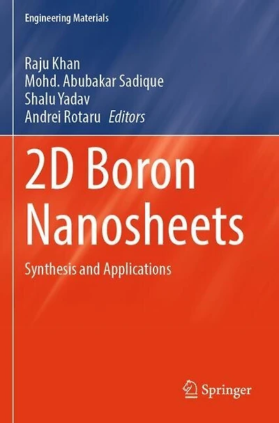 2D Boron Nanosheets: Synthesis and Applications