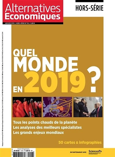 Alternatives économiques, hors-série, n°116. Quel monde en 2019 ?