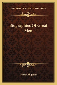 Biographies Of Great Men