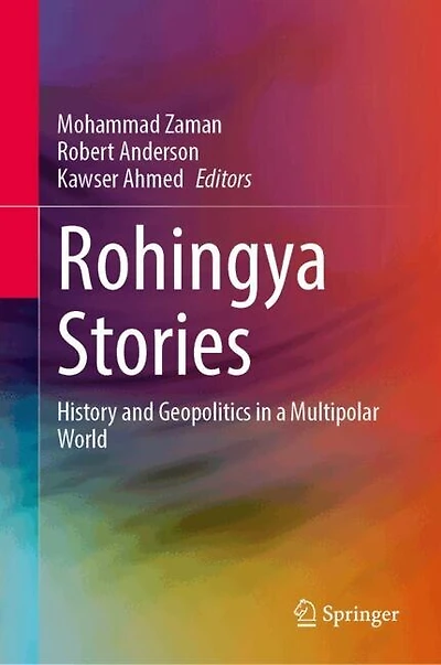 Rohingya Stories: History and Geopolitics a Multipolar World