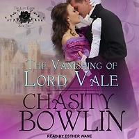 The Vanishing of Lord Vale Lib/E