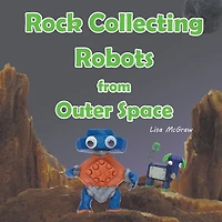 Rock Collecting Robots From Outer Space