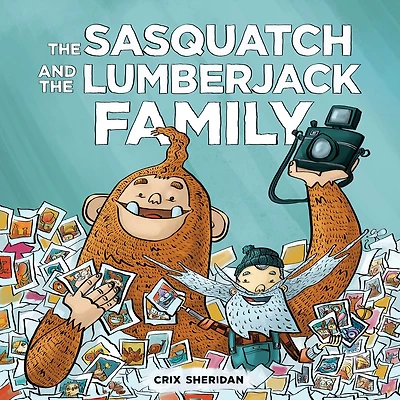 the Sasquatch and Lumberjack: Family