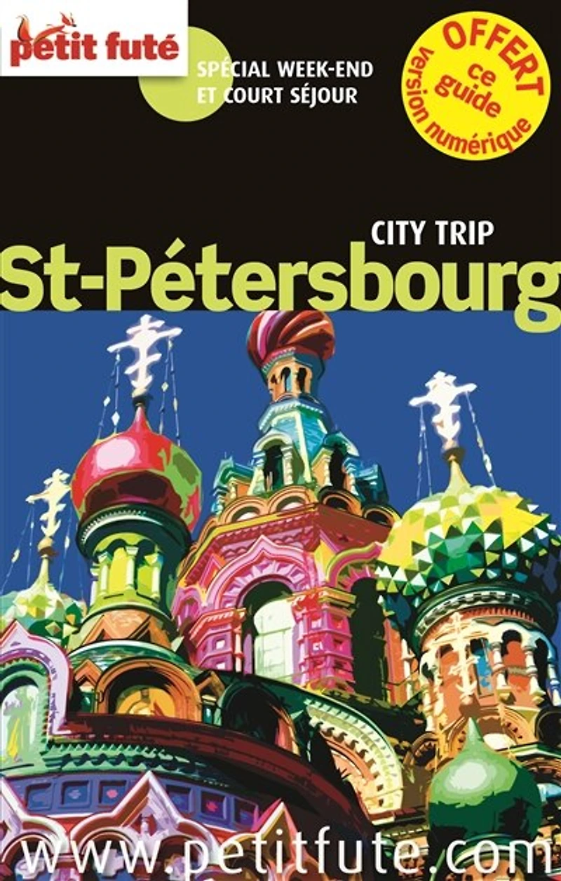 St-Pétersbourg: spécial week-end et court séjour