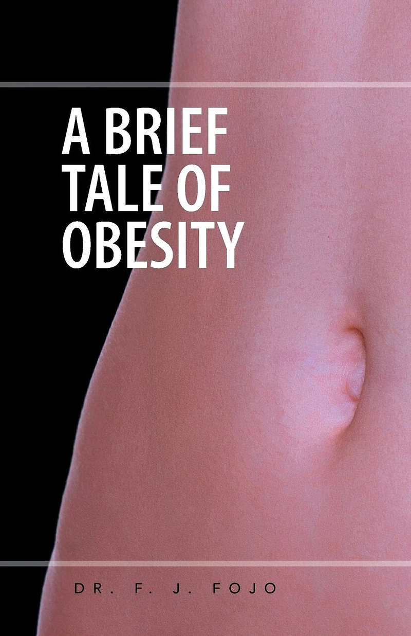 A BRIEF TALE OF OBESITY