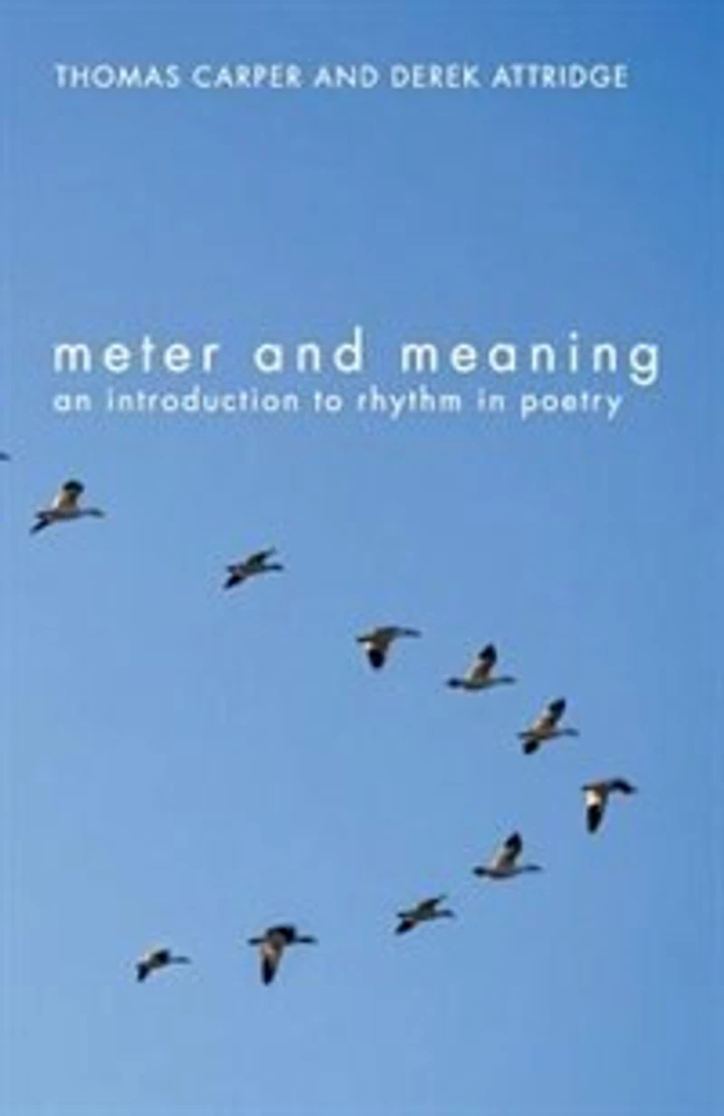 Meter and Meaning: An Introduction to Rhythm Poetry