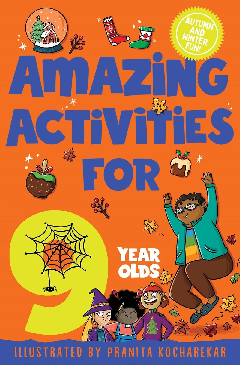Amazing Activities for 9 Year Olds: Autumn and Winter Fun