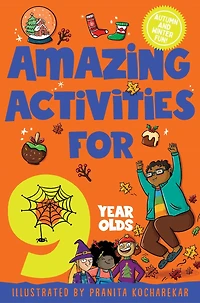 Amazing Activities for 9 Year Olds: Autumn and Winter Fun
