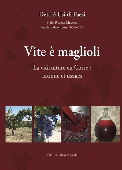 Vite è maglioli: la viticulture en Corse